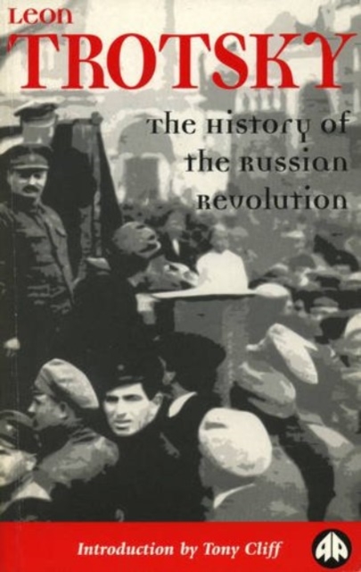 The History of the Russian Revolution, Paperback / softback Book
