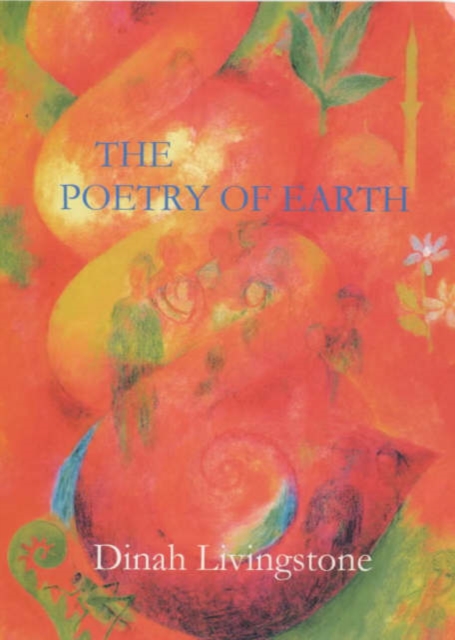 The Poetry of Earth, Paperback / softback Book