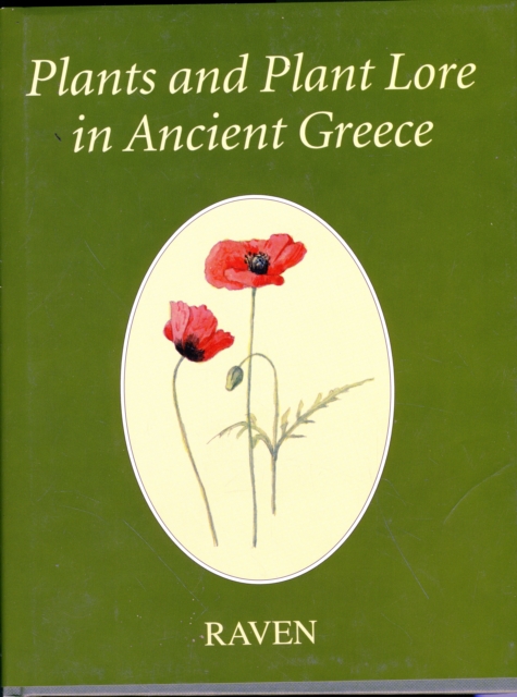 Plants and Plant Lore in Ancient Greece, Hardback Book