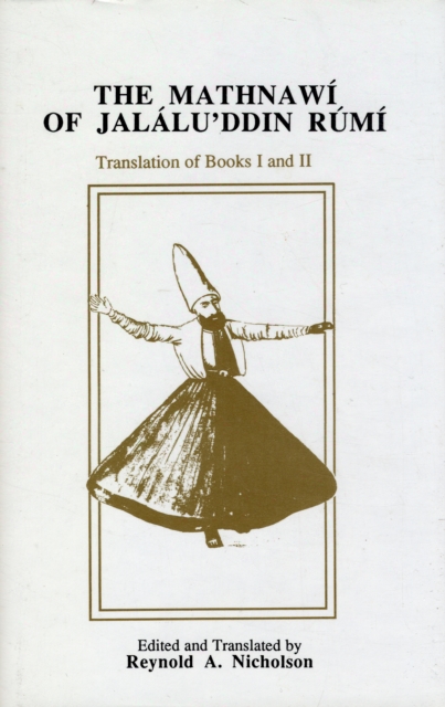 The Mathnawi of Jalalu'ddin Rumi, Vol 2, English Translation, Hardback Book