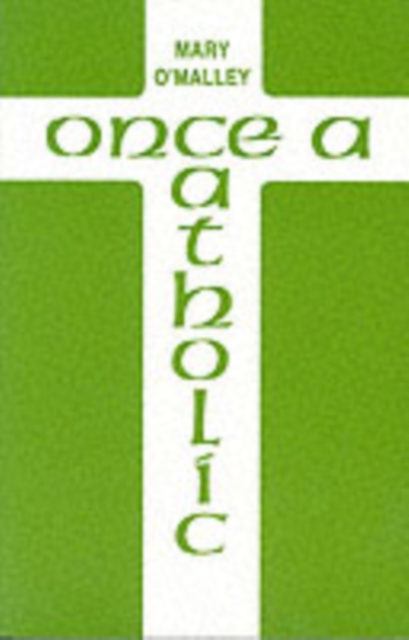 Once a Catholic, Paperback / softback Book