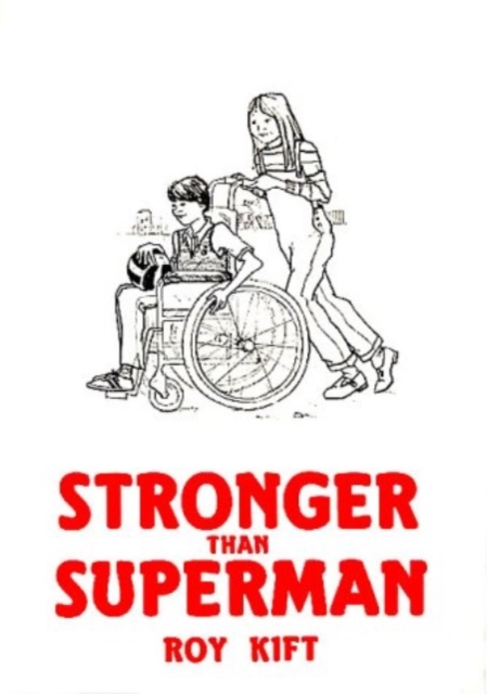 Stronger Than Superman, Paperback / softback Book