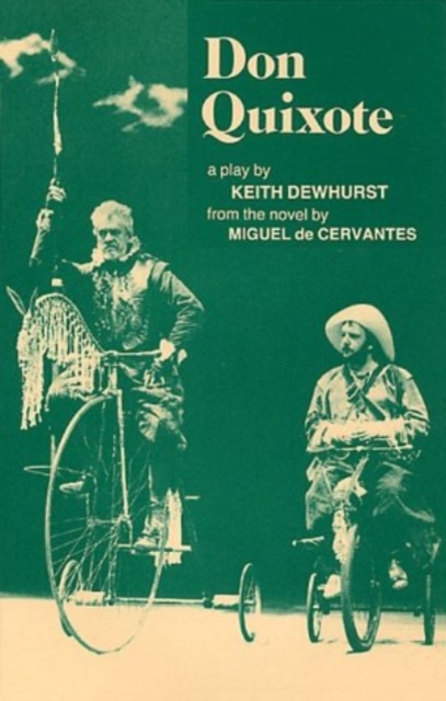 Don Quixote : Play, Paperback / softback Book