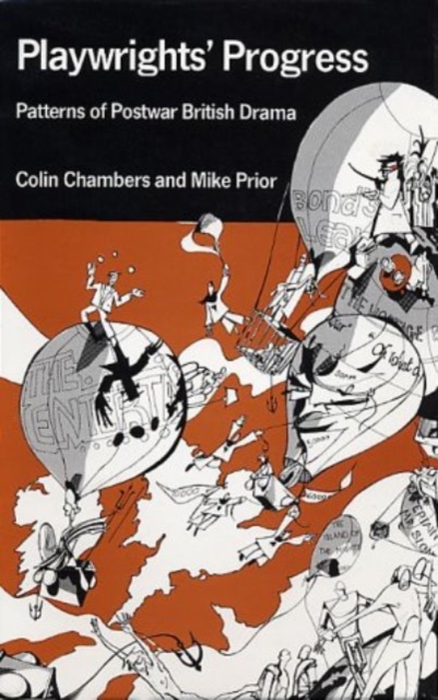 Playwright's Progress : Patterns of Postwar British Drama, Hardback Book