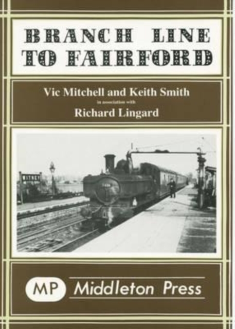 Branch Line to Fairford, Hardback Book