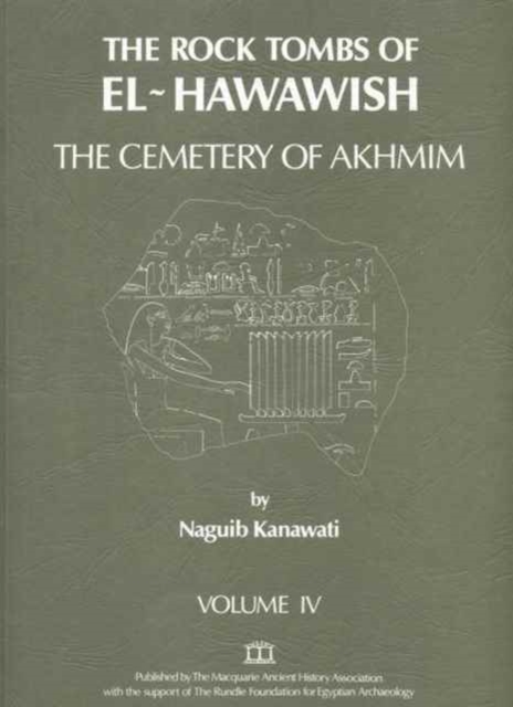 The Rock Tombs of El-Hawawish 4, Paperback / softback Book