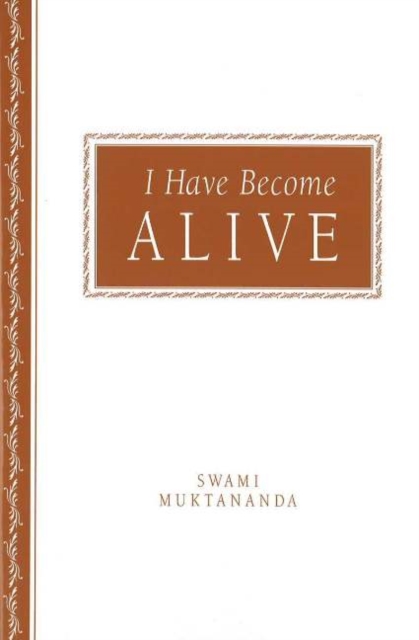 I Have Become Alive, Paperback / softback Book