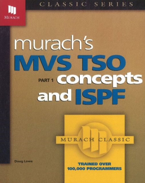 MVS TSO Pt 1 Concepts And ISPF, Book Book