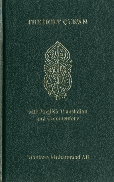 Holy Quran : With English Translantion and Commentary, Hardback Book