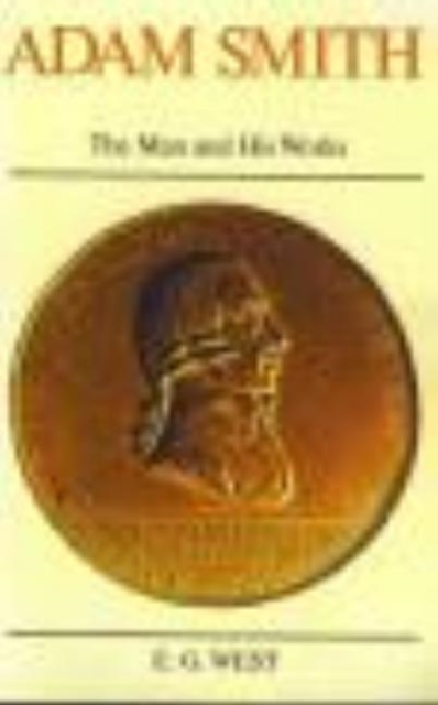 Adam Smith : The Man & His Works, Paperback / softback Book