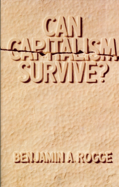 Can Capitalism Survive?, Paperback / softback Book