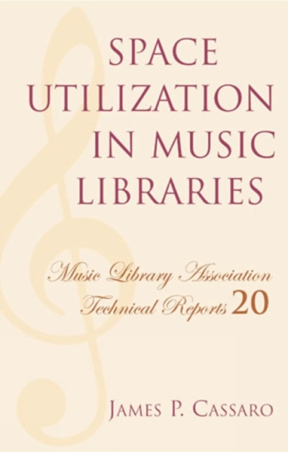 Space Utilization in Music Libraries, Paperback / softback Book