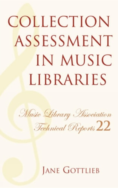 Collection Assessment in Music Libraries, Paperback / softback Book