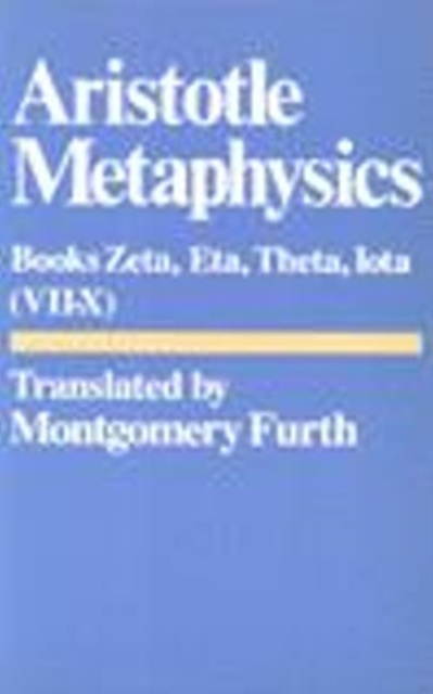 Metaphysics : Bks. 6-10. Zeta, Eta, Theta, Iota, Paperback / softback Book