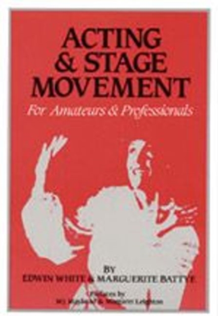 Acting & Stage Movement, Paperback / softback Book
