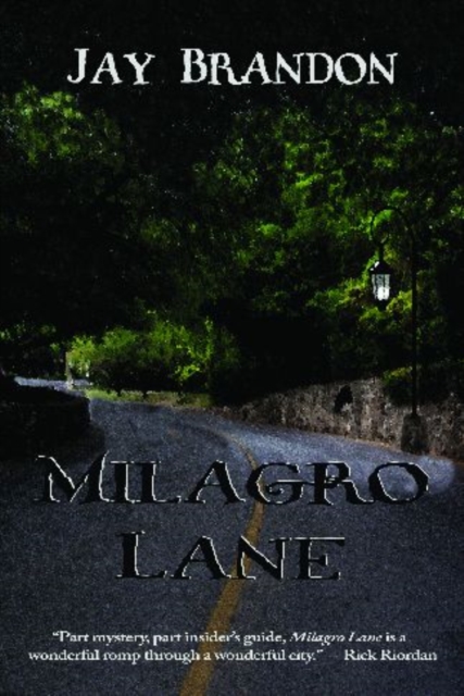 Milagro Lane, Paperback / softback Book