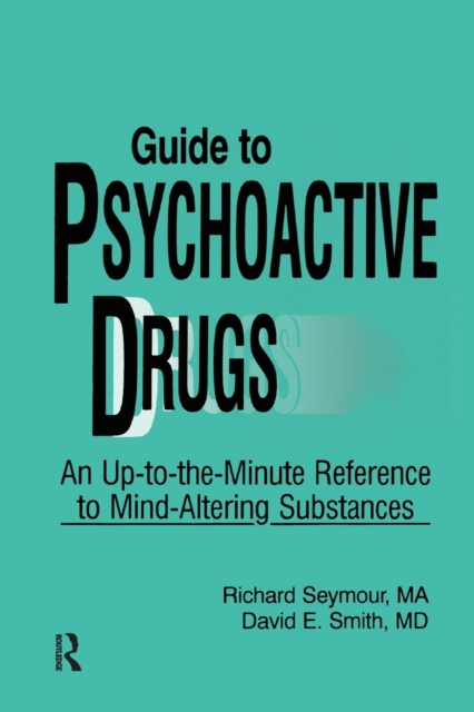 Guide to Psychoactive Drugs, Paperback / softback Book