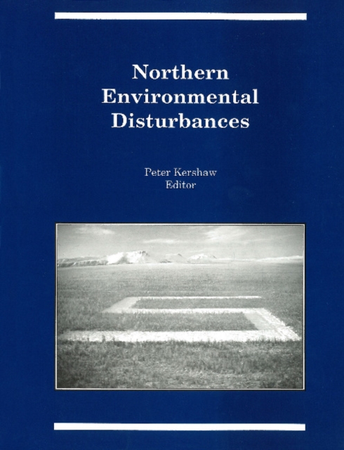 Northern Environmental Disturbances, Paperback / softback Book