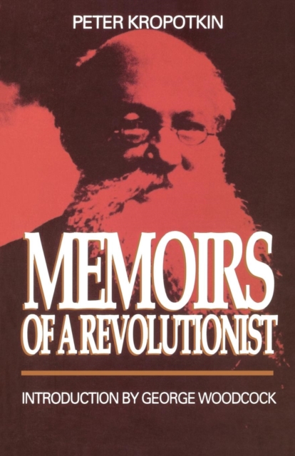 Memoirs Of A Revolutionist, Paperback / softback Book