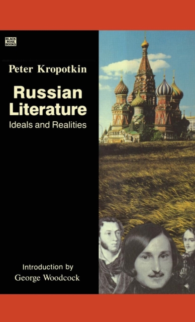 Russian Literature : Ideals and Realities, Hardback Book
