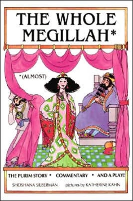 Whole Megillah : Almost, Paperback / softback Book