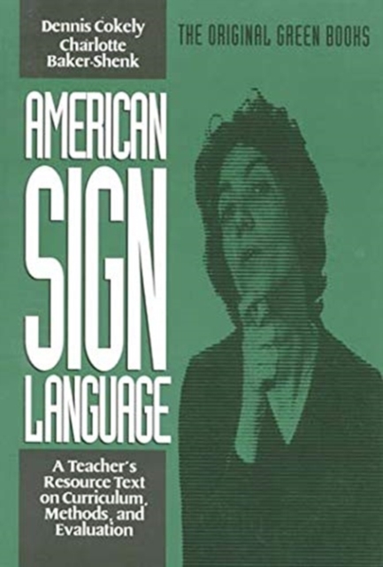 American Sign Language Green Books, Teacher's Curriculum, Paperback / softback Book