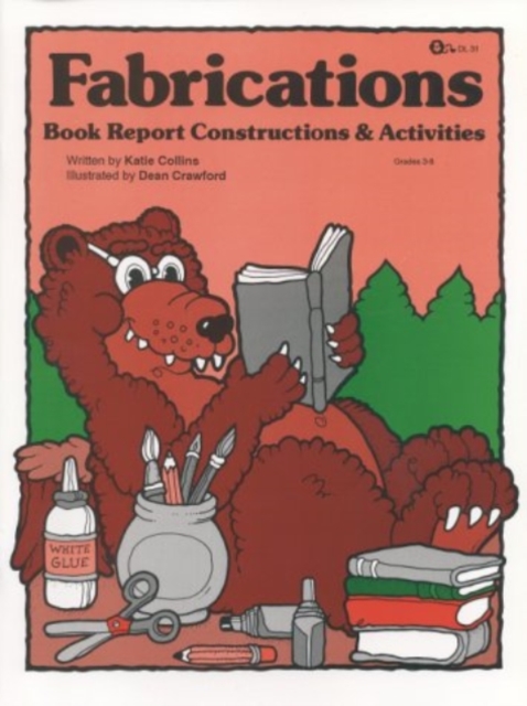 Fabrications : Book Report Constructions & Activities, Paperback / softback Book