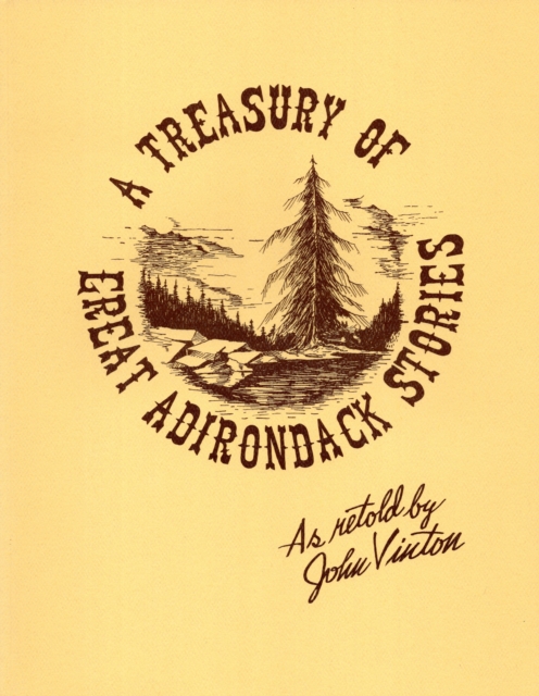 A Treasury Of Great Adirondack Stories, Paperback / softback Book