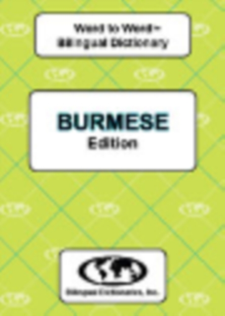 English-Burmese & Burmese-English Word-to-Word Dictionary, Paperback / softback Book