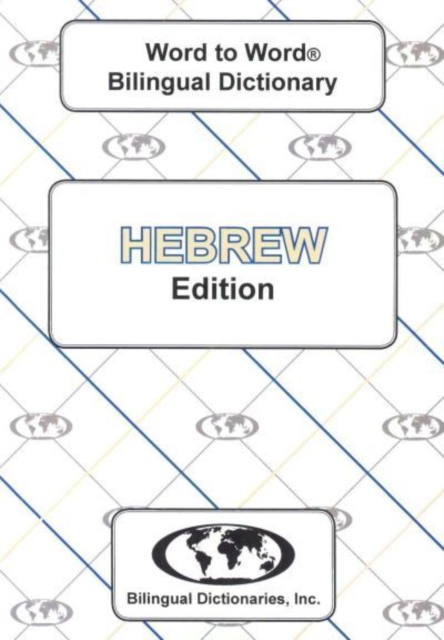 English-Hebrew & Hebrew-English Word-to-Word Dictionary, Paperback / softback Book