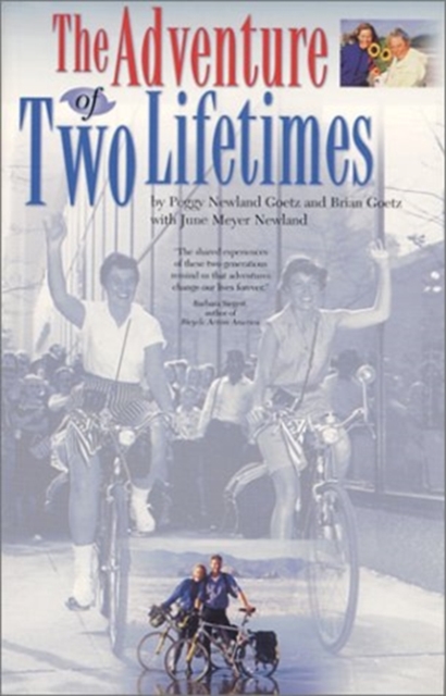 The Adventure of Two Lifetimes, Paperback / softback Book