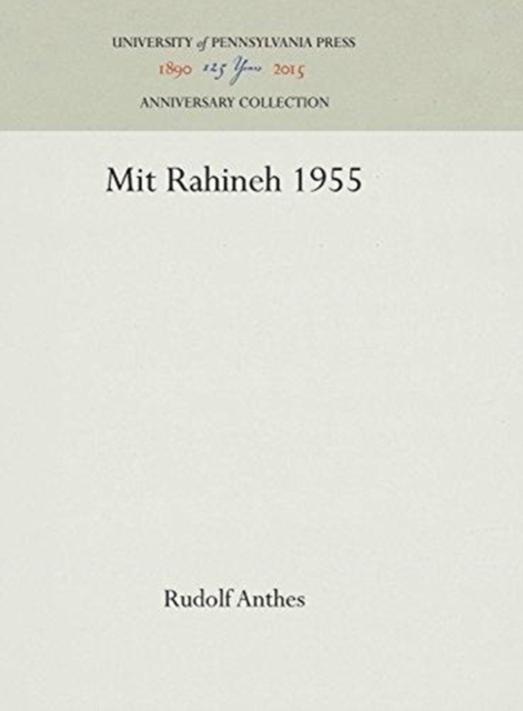 Mit Rahineh 1955, Hardback Book