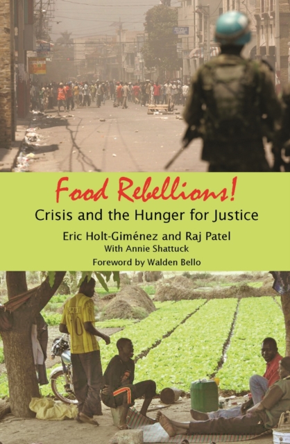 Food Rebellions : Crisis and the Hunger for Justice, EPUB eBook