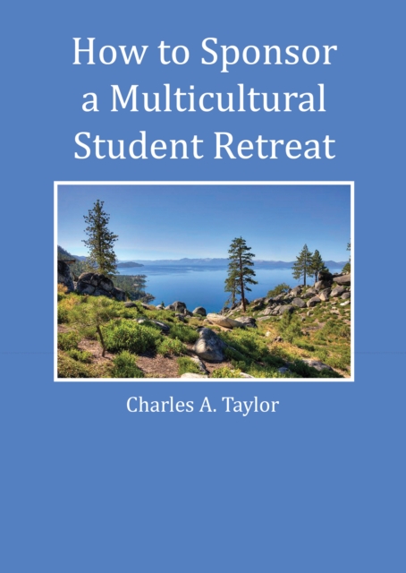 How to Sponsor a Multicultural Student Retreat, EPUB eBook