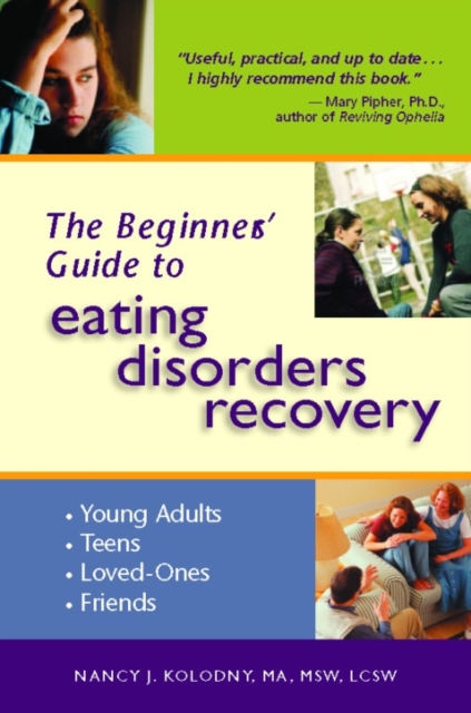 The Beginner's Guide to Eating Disorders Recovery, EPUB eBook