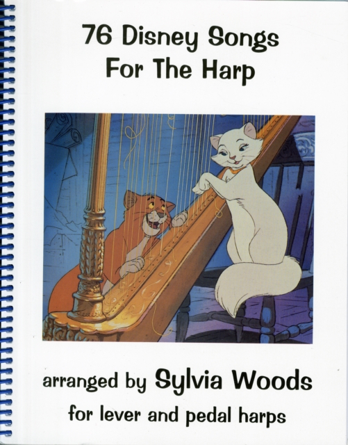 76 Disney Songs for the Harp : For Lever Abd Pedal Harps, Book Book