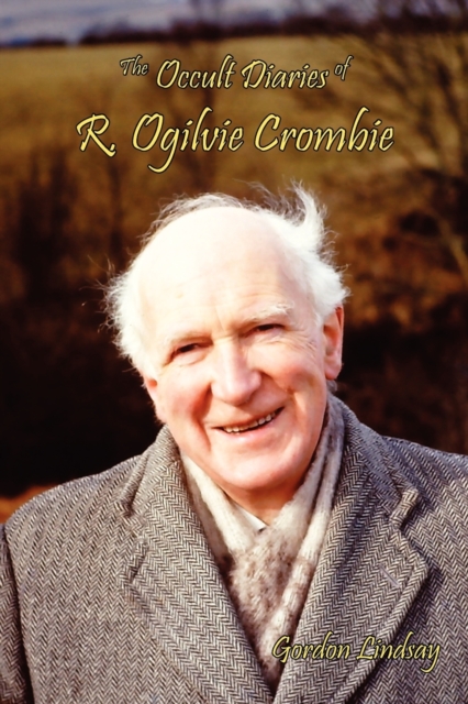 The Occult Diaries of R. Ogilvie Crombie, Paperback / softback Book