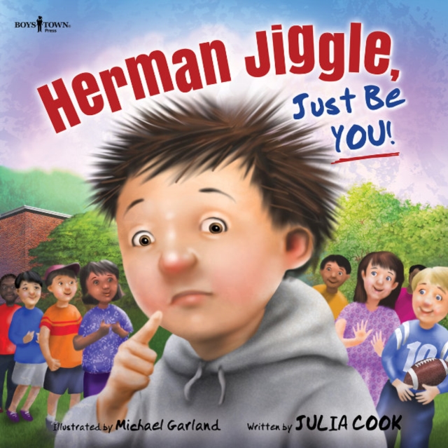 Herman Jiggle, Just be You!, Paperback / softback Book