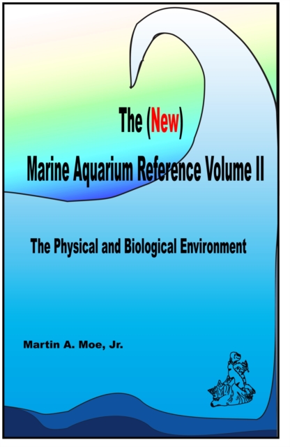(New) Marine Aquarium Reference Volume II, EPUB eBook