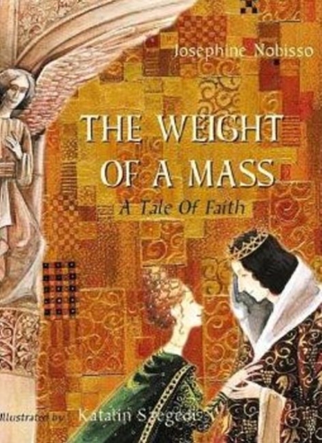 The Weight of a Mass : A Tale of Faith, Paperback / softback Book