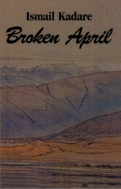Broken April, Hardback Book