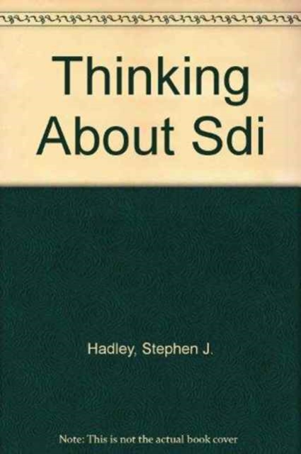 Thinking About Sdi, Paperback / softback Book