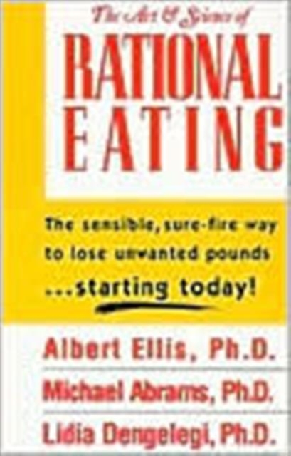 The Art And Science Of Rational Eating, Paperback / softback Book