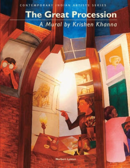 Great Procession : A Mural by Krishen Khanna, Hardback Book