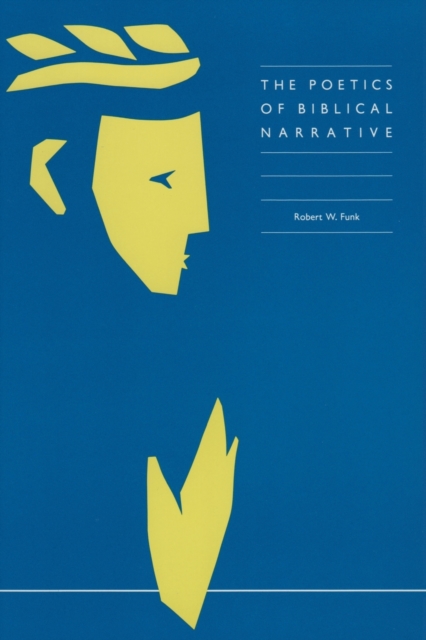 The Poetics of Biblical Narrative, Paperback / softback Book