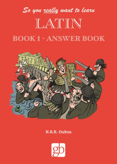 So You Really Want to Learn Latin Book 1 - Answer Book, Paperback / softback Book