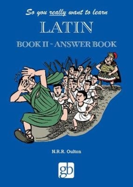 So You Really Want To Learn Latin Book 2 - Answer Book, Paperback / softback Book