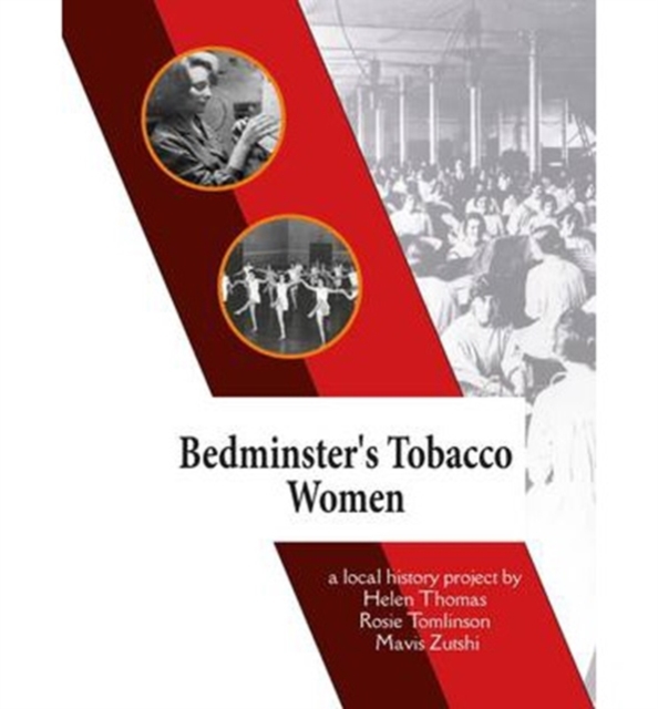Bedminster's Tobacco Women, Book Book