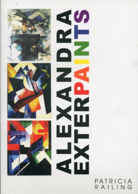 Alexandra Exter Paints, Paperback / softback Book