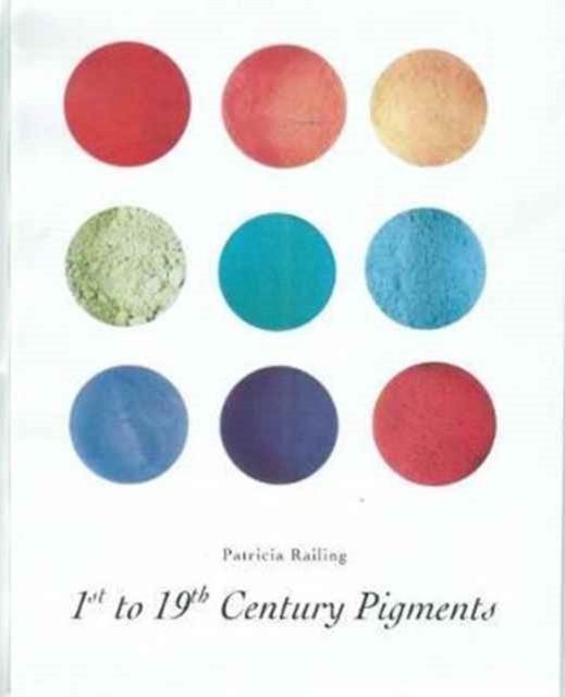 1st-19th Century Pigments, Paperback / softback Book